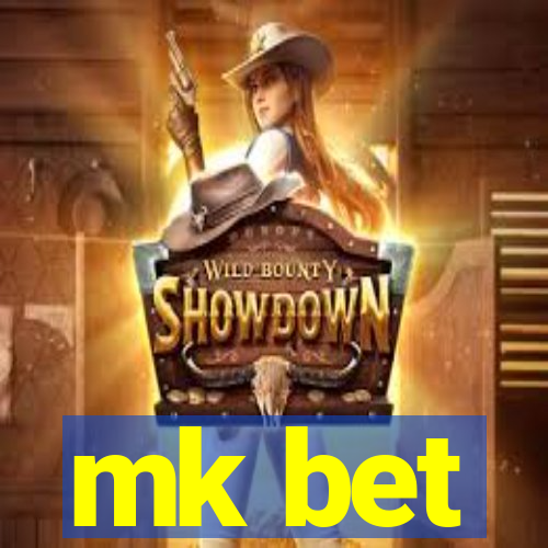 mk bet